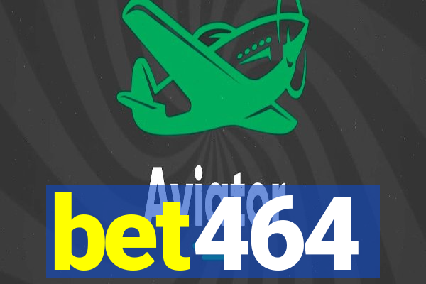 bet464