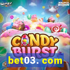 bet03. com