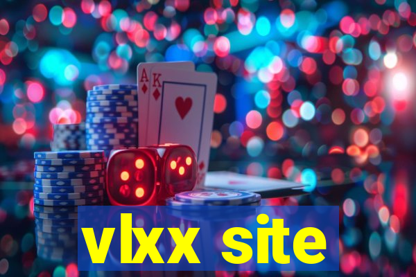 vlxx site