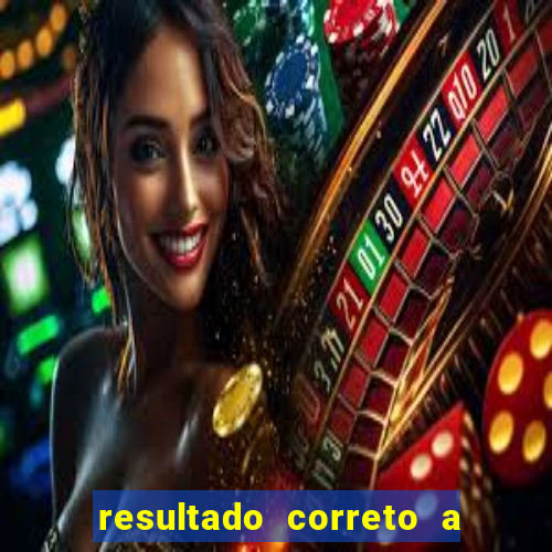 resultado correto a qualquer momento bet365