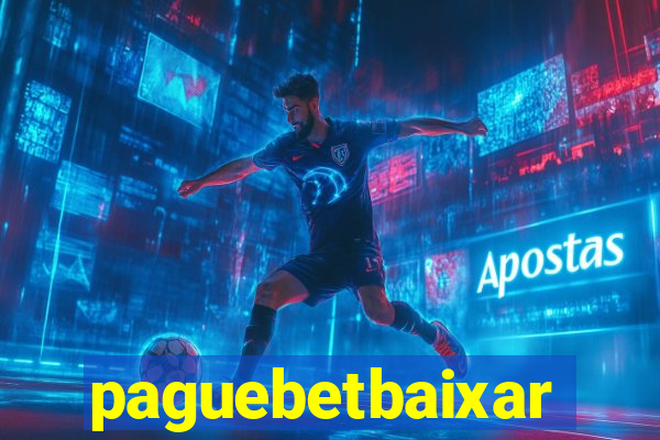 paguebetbaixar