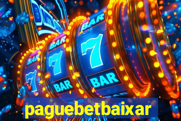 paguebetbaixar