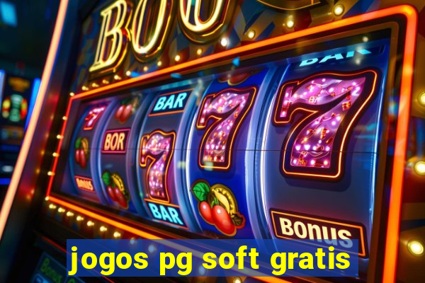 jogos pg soft gratis