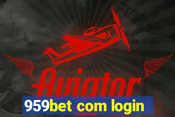 959bet com login