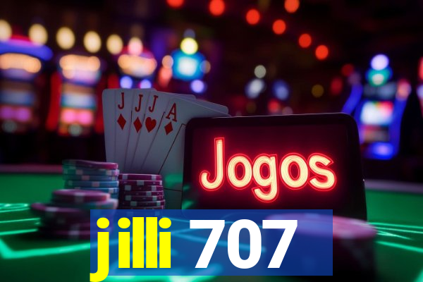 jilli 707