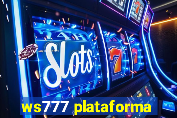 ws777 plataforma