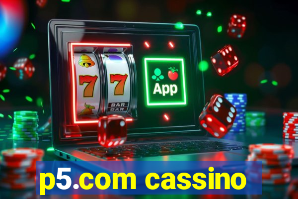 p5.com cassino