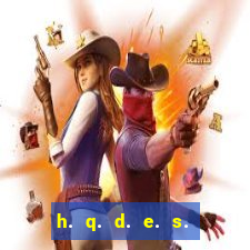 h. q. d. e. s. e. x. o.
