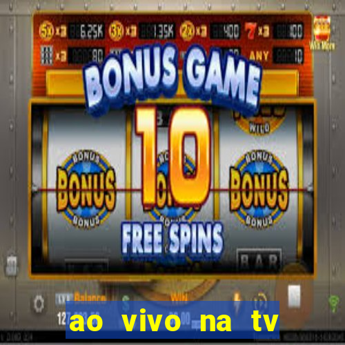 ao vivo na tv real madrid x leganes