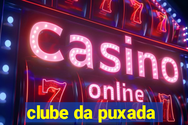 clube da puxada