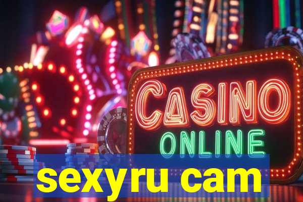 sexyru cam
