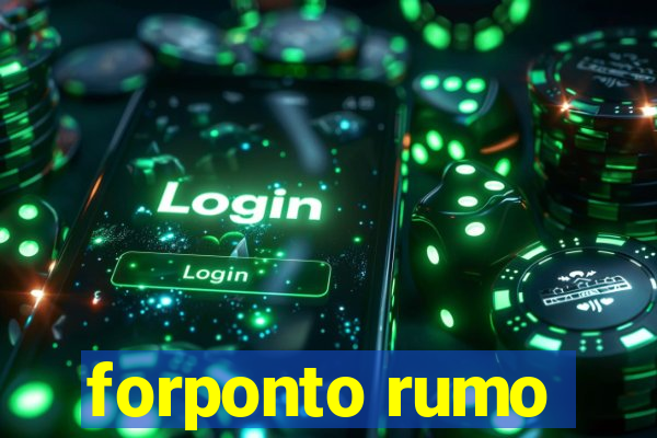 forponto rumo