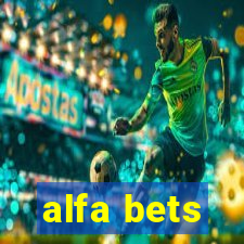 alfa bets