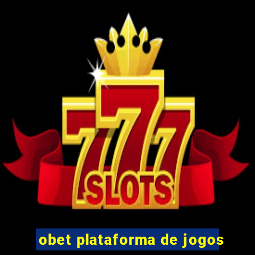 obet plataforma de jogos
