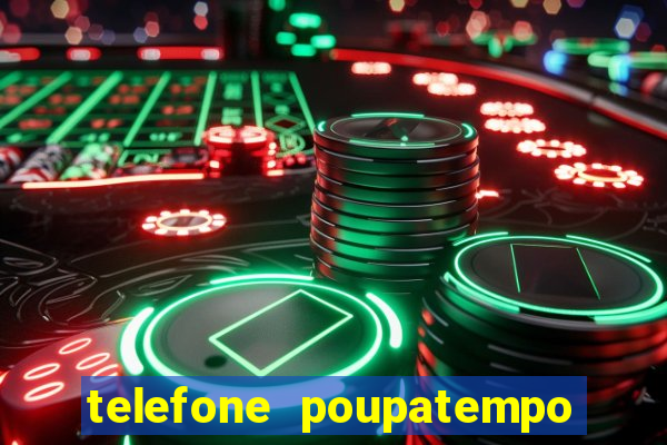 telefone poupatempo de itaquera