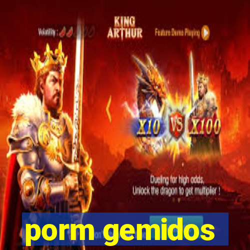 porm gemidos