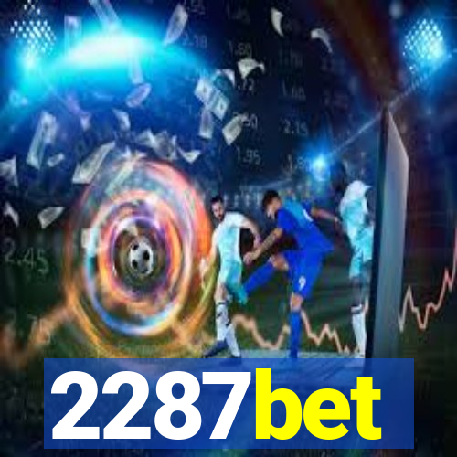 2287bet