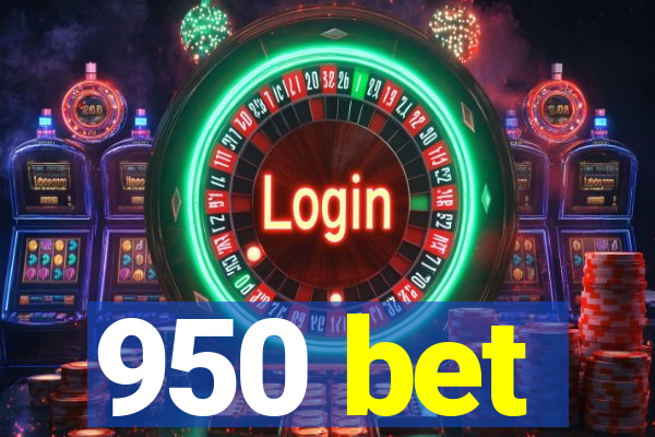 950 bet