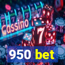 950 bet