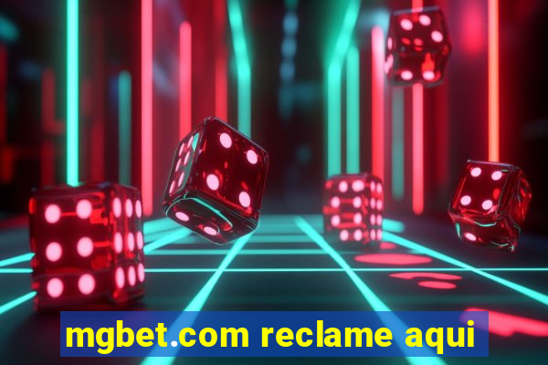 mgbet.com reclame aqui