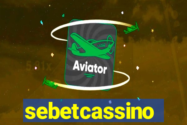 sebetcassino