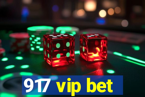 917 vip bet