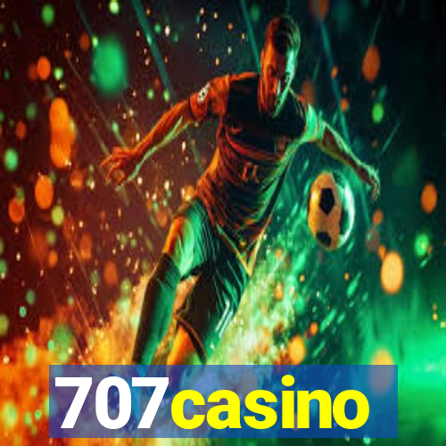 707casino