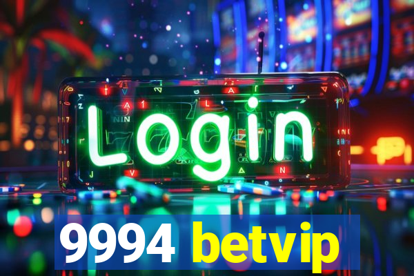 9994 betvip