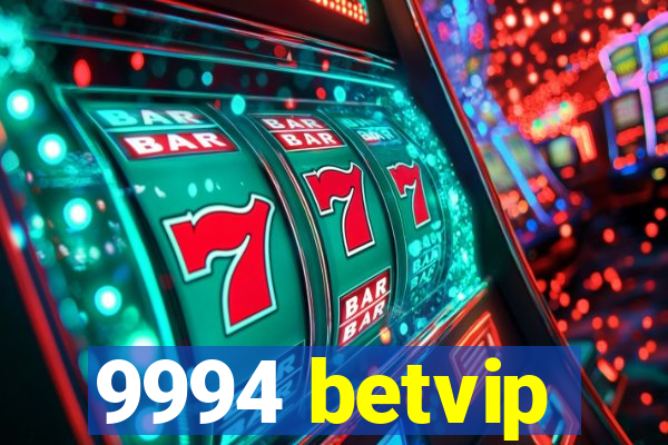 9994 betvip