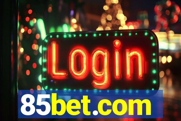 85bet.com