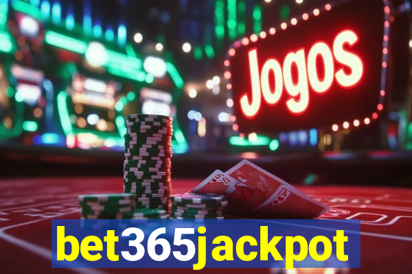 bet365jackpot