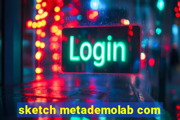 sketch metademolab com