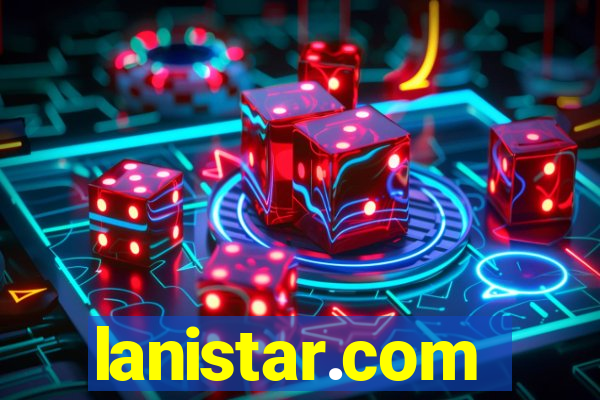lanistar.com