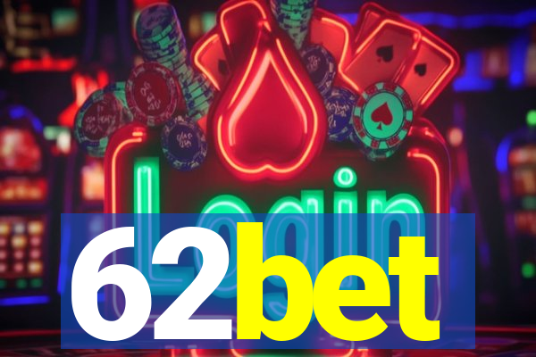 62bet