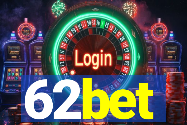 62bet