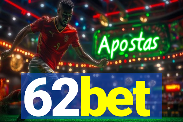 62bet