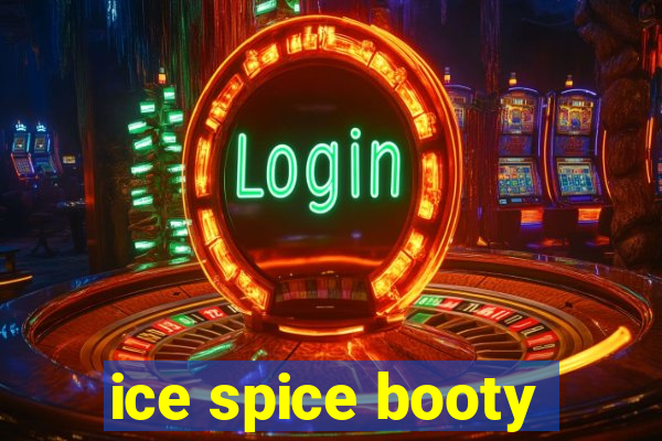 ice spice booty