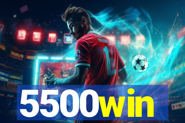 5500win