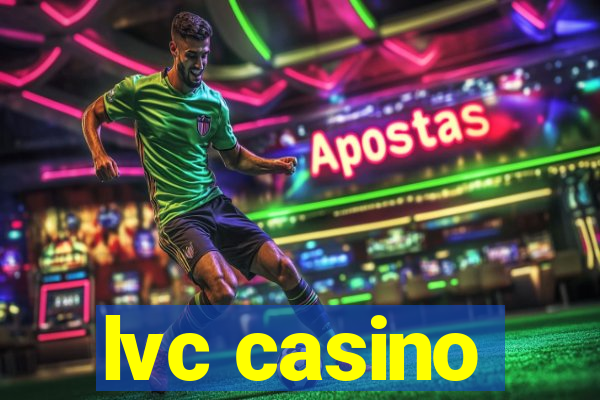 lvc casino