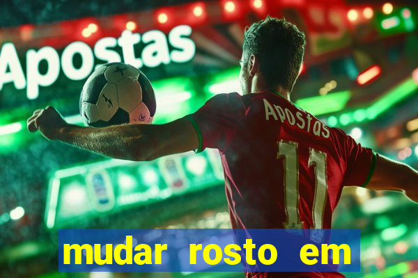 mudar rosto em fotos online