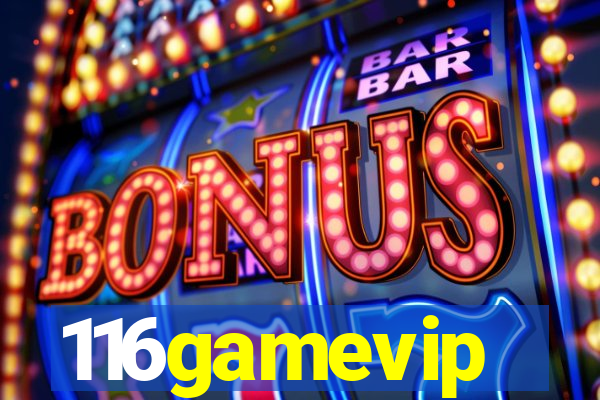116gamevip
