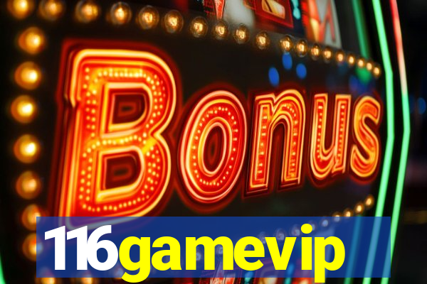 116gamevip