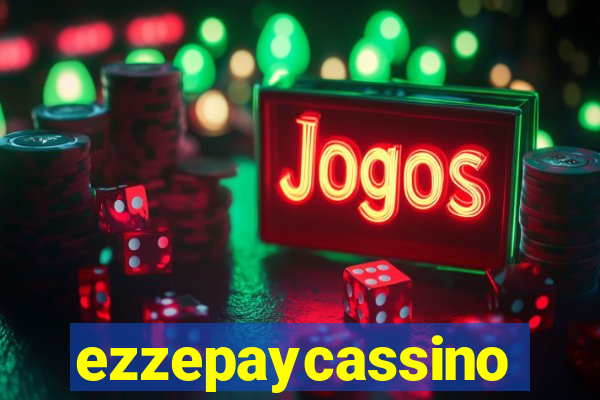 ezzepaycassino