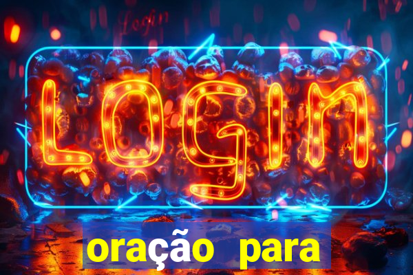 oração para destravar a vida e prosperar