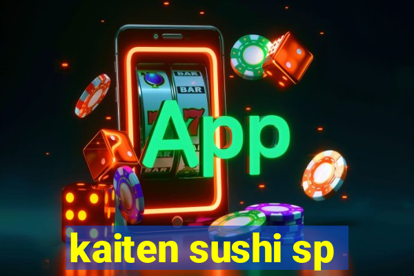 kaiten sushi sp
