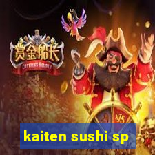 kaiten sushi sp