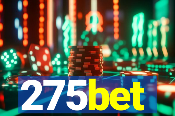 275bet