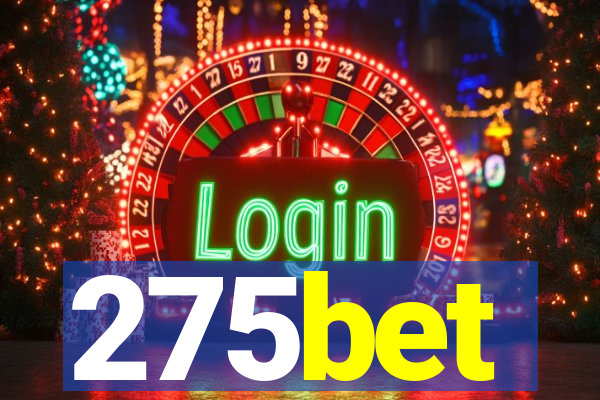 275bet