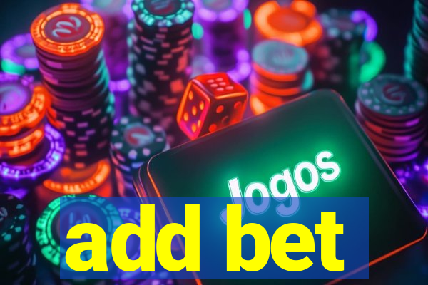 add bet