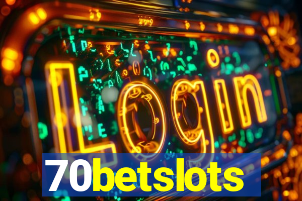 70betslots